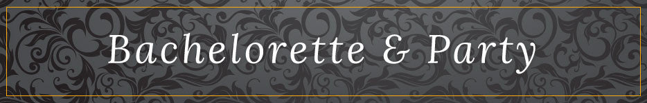 Bachelorette & Party