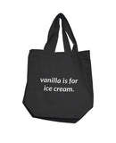 Nobu Vanilla Is For Ice Cream Reusable Tote - Black