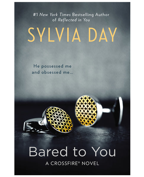 Bared to You by Sylvia Day