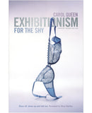 Exhibitionism for the Shy