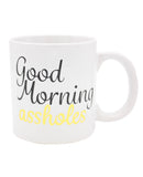 Attitude Good Morning Asshole - 22 oz