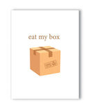 Eat My Box Naughty Greeting Card
