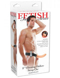 8 inches Vibrating Hollow Strap-On