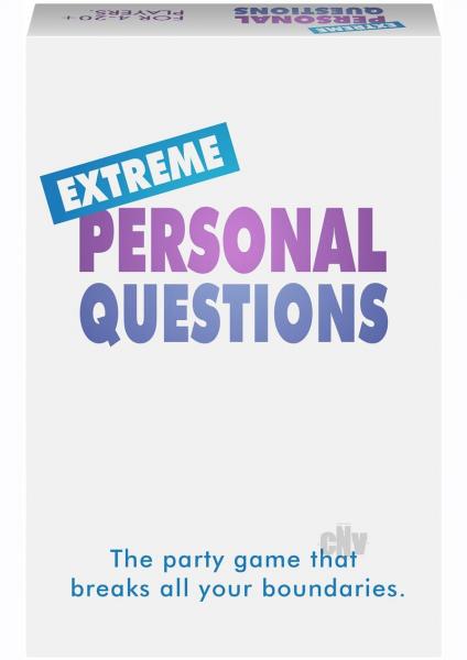 Extreme Personal Questions