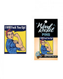 Wood Rocket I Will Fuck You Up! Pin - Multi Color