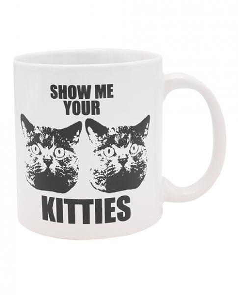 Attitude Mug Show Me Your Kitties - 22 Oz