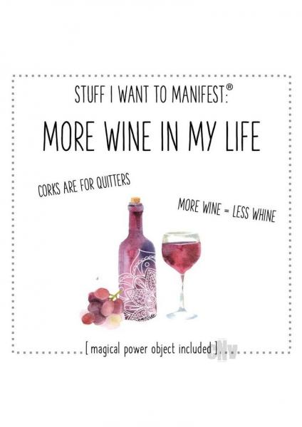 More Wine In My Life