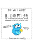 To Let Go Of My Fears