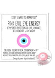 Energy Of The Pink Evil Eye