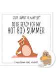 Get Ready For My Hot Bod Summer