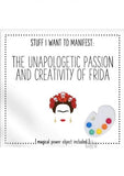 Unapologetic Passion Of Frida