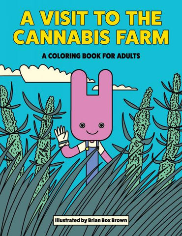 A Visit To The Cannabis Farm Coloring Book (net)