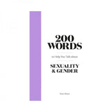 200 Words To Help You Talk About Sexuality & Gender