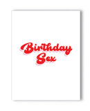 Birthday Sex Naughty Greeting Card