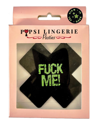 Glow in the Dark Fuck Me Pasties - Black O/S