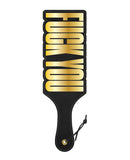 Wood Rocket Fuck You Paddle - Black/Gold