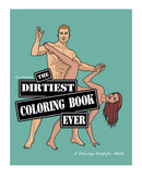 Wood Rocket The Dirtiest Coloring Book Ever